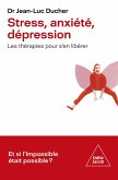 Stress, anxiété, dépression (eBook, ePUB)