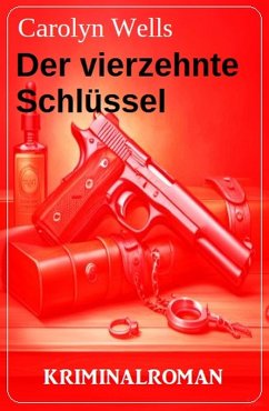 Cover Der vierzehnte Schlüssel: Kriminalroman (eBook, ePUB)