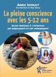 La pleine conscience avec les 5-12 ans... - Bild 1