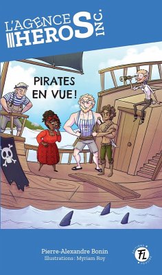 Pirates en vue (eBook, PDF) - Pierre-Alexandre Bonin, Bonin