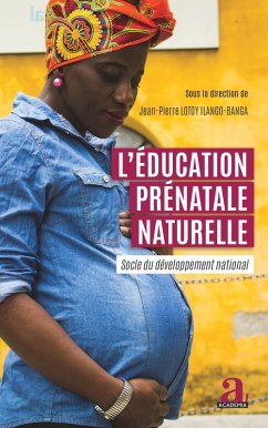 L'éducation prénatale naturelle (eBook, ePUB) - Lotoy Ilango-Banga