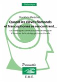 Quand les élèves flamands et francophones se rencontrent... (eBook, PDF)