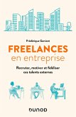 Freelances en entreprise (eBook, ePUB)