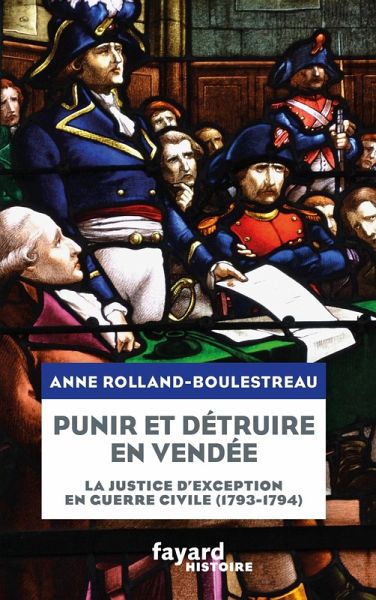 Punir et détruire en Vendée militaire (eBook, ePUB)