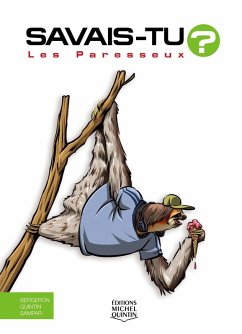 Cover Savais-tu? - En couleurs 72 - Les Paresseux (eBook, PDF)