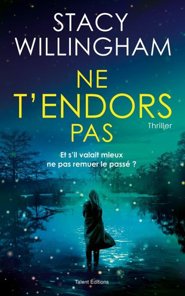 Ne t'endors pas - Thriller psychologique (eBook, ePUB) Ne t'endors pas - Thriller psychologique (eBook, ePUB)