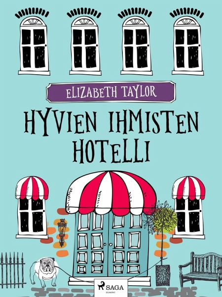 Hyvien ihmisten hotelli (eBook, ePUB) Hyvien ihmisten hotelli (eBook, ePUB)