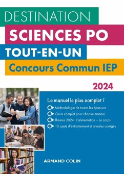 Destination Sciences Po - Concours commun IEP 2024 (eBook, ePUB) - Delarue, Dimitri; Gallix, Sophie; Gayard, Laurent