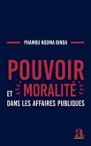 Pouvoir et moralité dans les affaires publiques (eBook, ePUB)