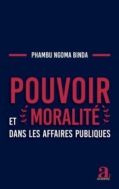 Cover Pouvoir et moralité dans les affaires publiques (eBook, ePUB)