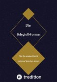 Die Polyglott-Formel (eBook, ePUB)