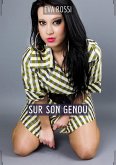 Sur son Genou (eBook, ePUB)