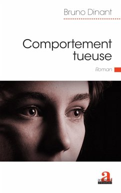 Comportement tueuse (eBook, ePUB) - Dinant