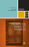 Médiations visibles et invisibles (eBook, ePUB)