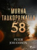 Murha taukopaikalla 58 (eBook, ePUB) Murha taukopaikalla 58 (eBook, ePUB)