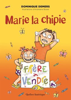 Marie la chipie (eBook, PDF) - Dominique Demers, Demers