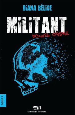 Militant Tome 2 (eBook, ePUB) - Diana Belice, Belice