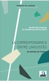 La correspondance entre linguistes (eBook, ePUB)