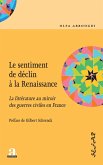 Le sentiment de déclin à la Renaissance (eBook, ePUB)