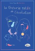 La théorie ratée de l'évolution, 3 - Esprit critique (eBook, ePUB)