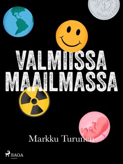 Valmiissa maailmassa (eBook, ePUB) - Turunen, Markku