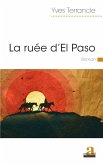 La ruée d'El Paso (eBook, ePUB)