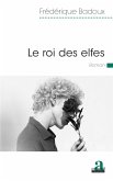 Le roi des elfes (eBook, ePUB)
