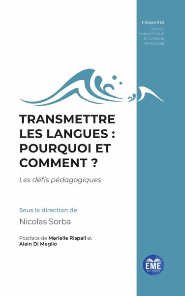 Transmettre les langues : pourquoi et comment ? (eBook, ePUB)