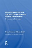 Combining Facts And Values In Environmental Impact Assessment (eBook, PDF)