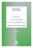 Outils et pratique de la médiation - 3e éd. (eBook, ePUB)