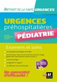 Urgences préhospitalières - Pédiatrie - Examens et soins (eBook, ePUB) Urgences préhospitalières - Pédiatrie - Examens et soins (eBook, ePUB)