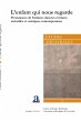 L'enfant qui nous regarde (eBook, PDF) - Bild 1