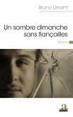 Un sombre dimanche sans fiancailles (eBook, ePUB)