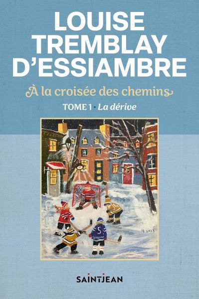 À la croisée des chemins, tome 1 (eBook, ePUB) À la croisée des chemins, tome 1 (eBook, ePUB)