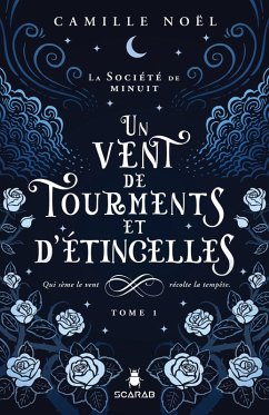 Cover La société de minuit, t1 - Un vent de tourments et d'étincelles (eBook, ePUB)