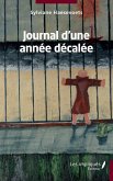 Journal d'une annee decalee (eBook, PDF)