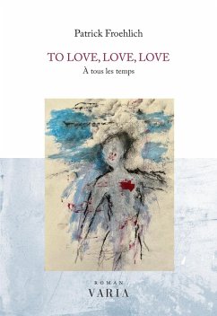Cover To love, love, love (eBook, PDF)