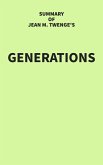 Summary of Jean M. Twenge's Generations (eBook, ePUB)