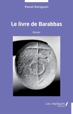 Le livre de Barabbas (eBook, PDF) Cover Le livre de Barabbas (eBook, PDF)