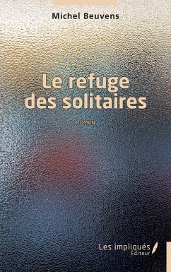 Cover Le refuge des solitaires (eBook, PDF)