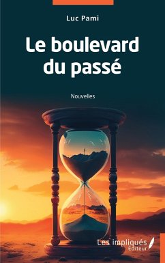 Le boulevard du passe (eBook, PDF) - Pami