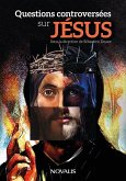 Questions controversées sur Jésus (eBook, ePUB)