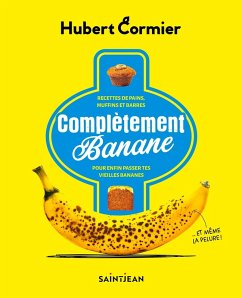 Complètement banane (eBook, PDF) - Hubert Cormier, Cormier