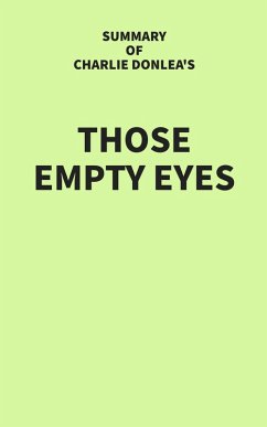 Summary of Charlie Donlea's Those Empty Eyes (eBook, ePUB) - IRB Media