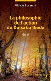 La philosophie de l'action de Daisaku Ikeda (eBook, PDF)