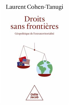 Droits sans frontières (eBook, ePUB) - Laurent Cohen-Tanugi, Cohen-Tanugi