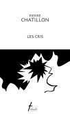 Les cris (eBook, PDF)