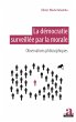 La démocratie surveillée par la... - Bild 1