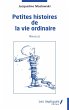 Petites histoires de la vie ordinaire... - Bild 1