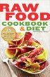 Raw Food Cookbook and Diet (eBook, ePUB) - Bild 1